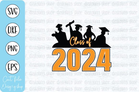 Class of 2024 SVG T Shirt Graduation