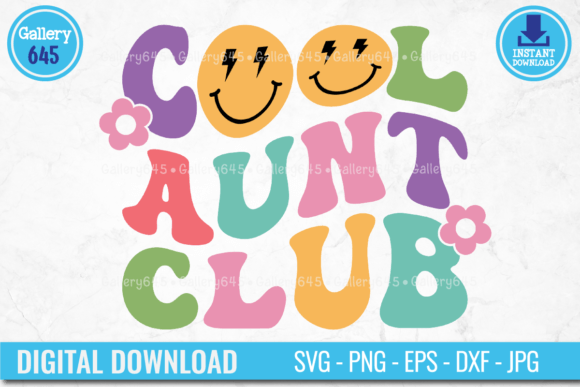 Cool Aunt Club Retro Groovy SVG Review for Embroidery