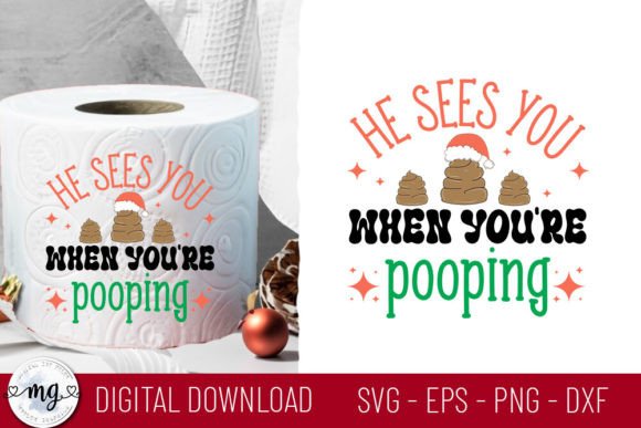 He Sees You when You re Pooping - SVG