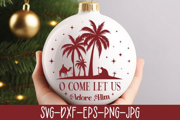 O Come Let Us Adore Him SVG
