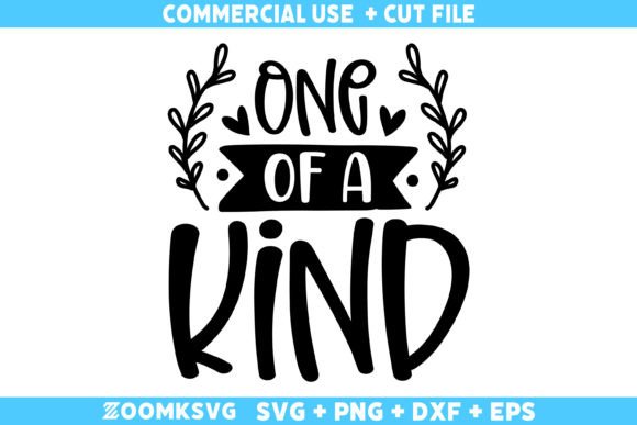One of a Kind SVG Baby Sayings SVG Review