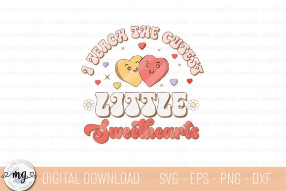 Retro Valentine SVG – I Teach the Cutest: A Designer Review