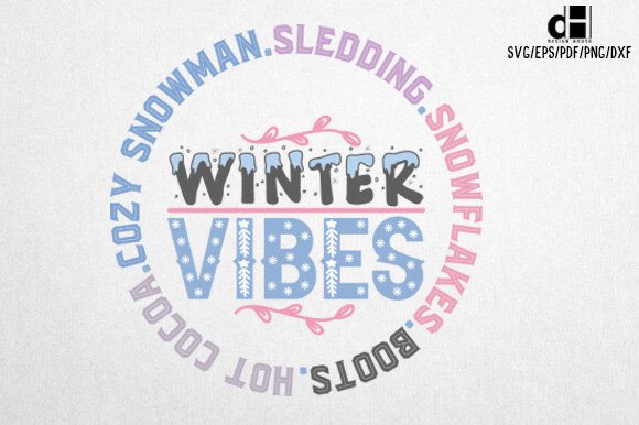 Winter Vibes Quotes SVG